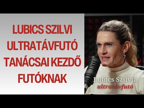Lubics Szilvi ultratávfutó tanácsai kezdő futóknak