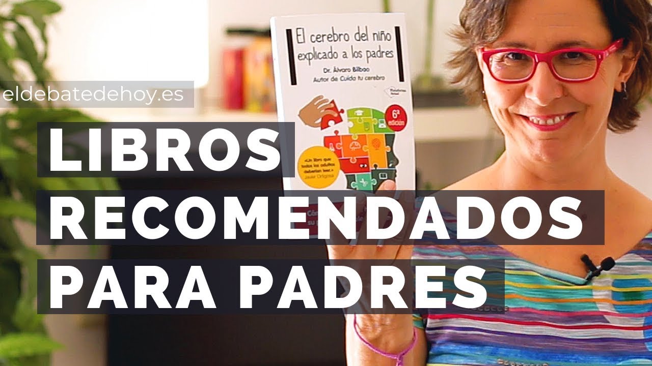 Libro El Cerebro Del Niño Explicado A Los Padres