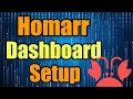 Homarr setup and configure on unraid guide