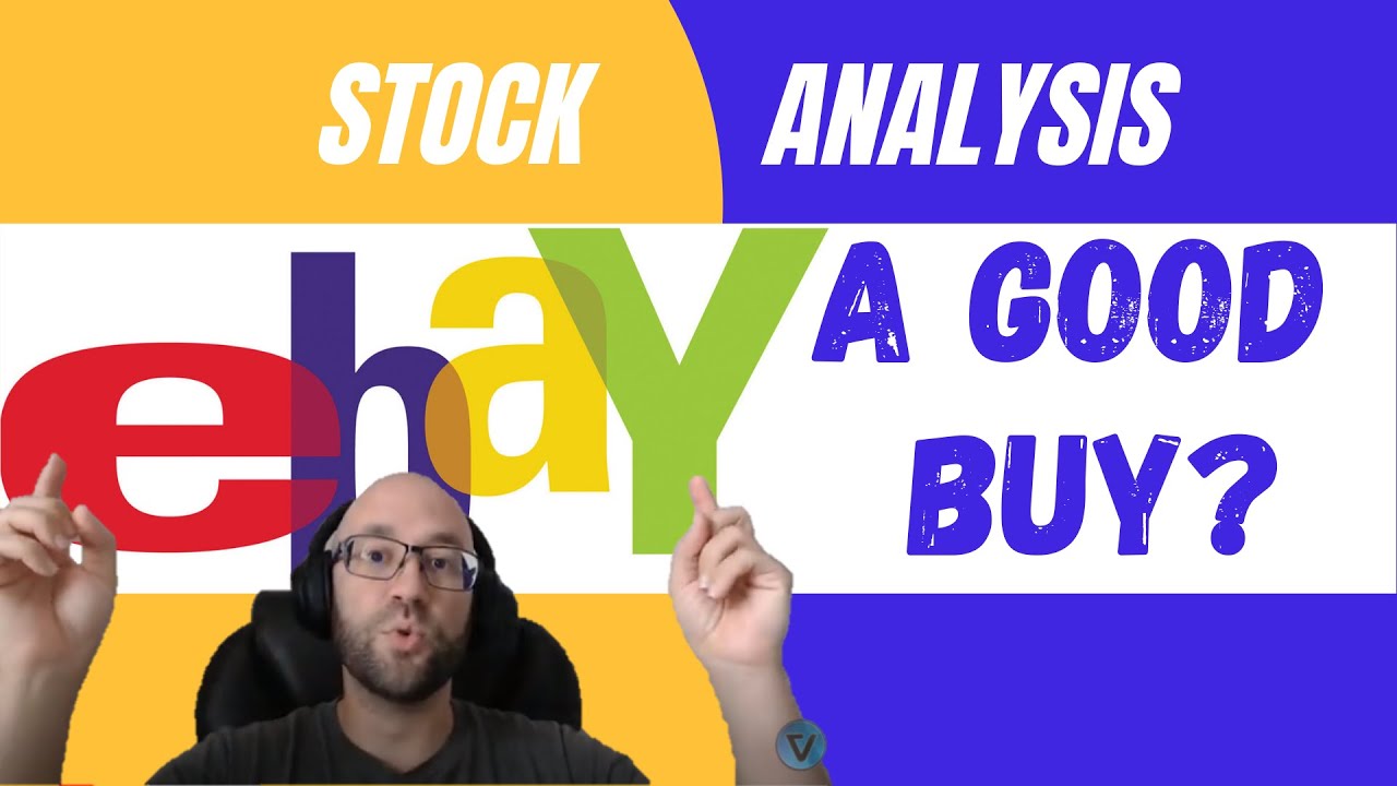 Investment Analysis Of eBay (EBAY) Stock YouTube