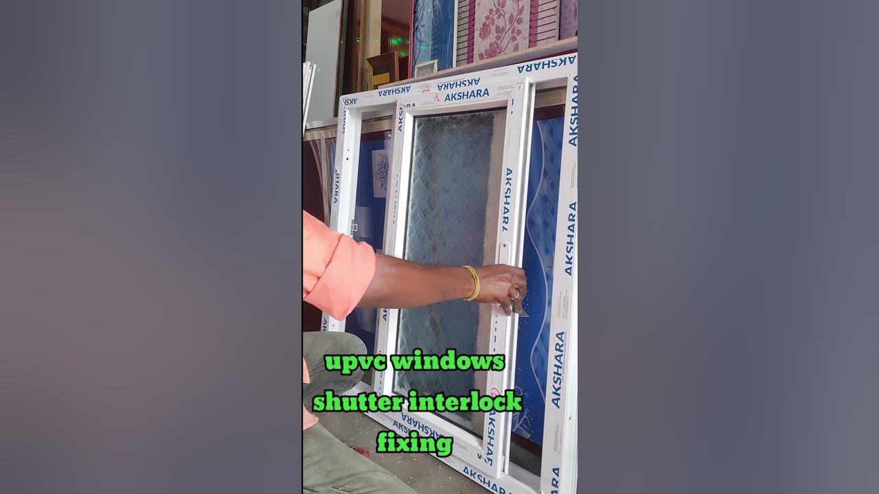 interlock fixing upvc windows shutter YouTube