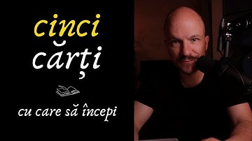 Cinci cărți cu care să începi