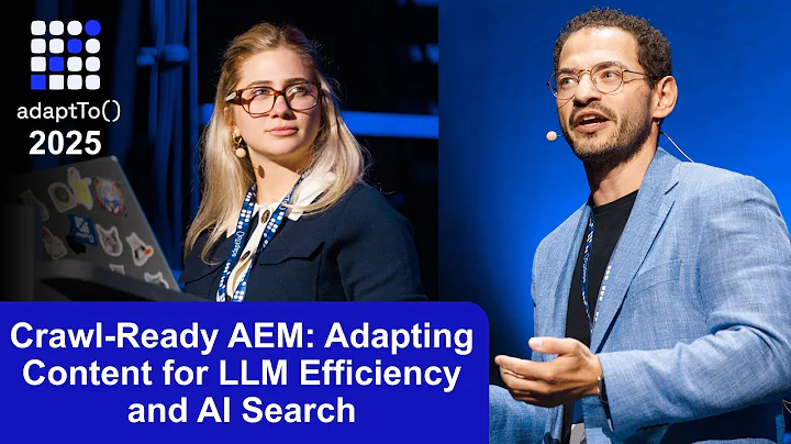 Crawl-Ready AEM: Adapting Content for LLM Efficiency and AI Search