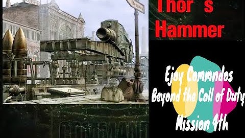 Commandos  Beyond the Call of Duty    Mission 4  Thor