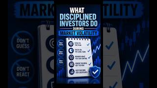 What Disciplined Investors Do During Market Volatility