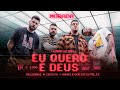 Eu quero  deus  celebrai a cristo  aquele que est feliz  morada clipe oficial