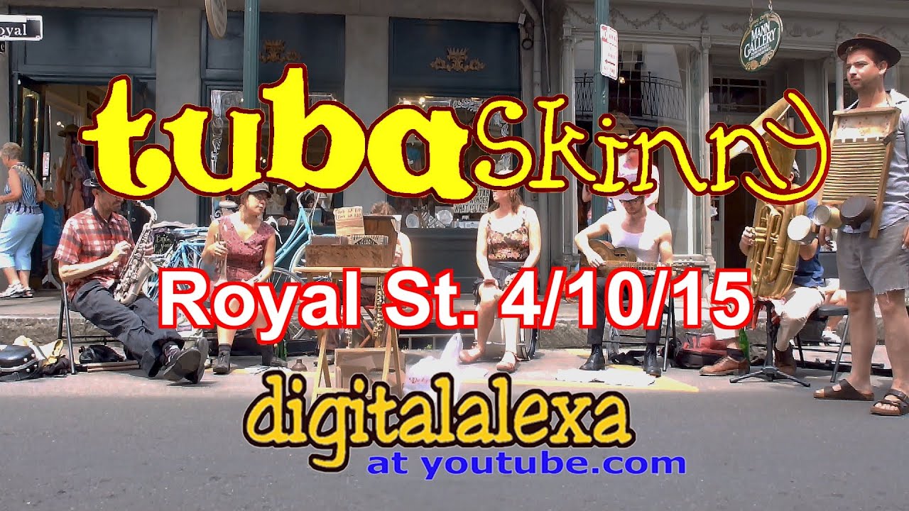 Tuba Skinny "Oh Papa" Royal St. 4/10/15 MORE at DIGITALALEXA