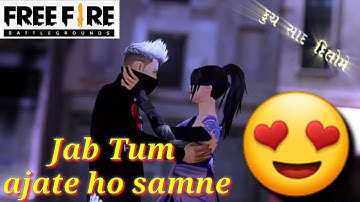 🥀Jab Tum aa Jate Ho Samne || Free Fire love status #GJ20 Gaming anil