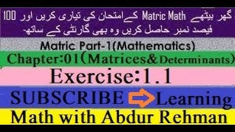 MATRICES | CHAPTER#01| Exercise 1.1(Revision) || Sir Abdur Rehman