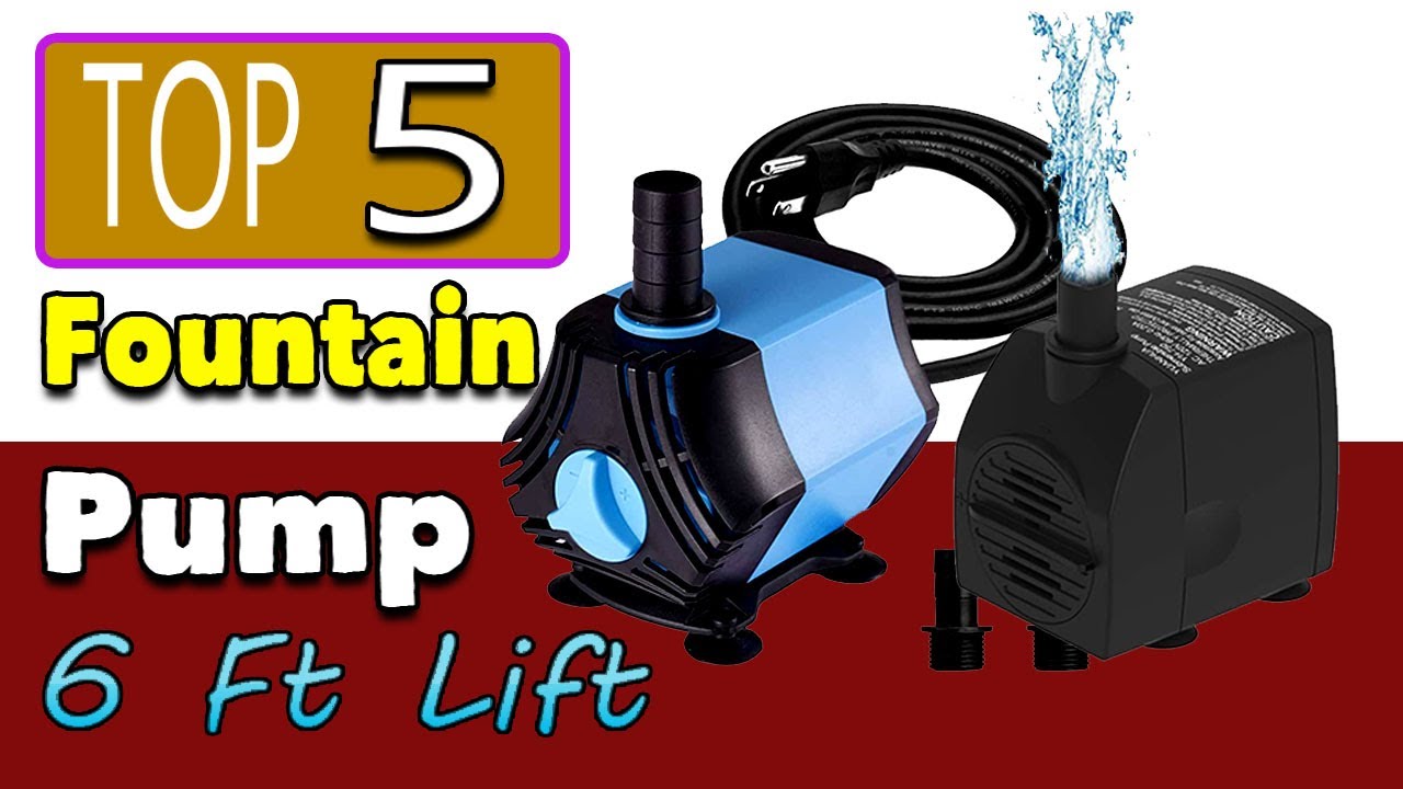 Best Fountain Pump 6 Ft Lift 4 Ft Lift 
