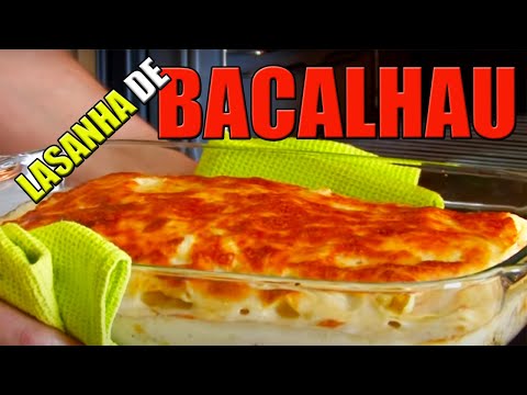 Receita de Lasanha de Bacalhau - Como Fazer Lasanha de Bacalhau