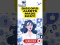 Discord Alerts Made Easy!
