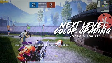 Next level color grading in kinemaster || Android-IOS tutorial || Pubg color grading