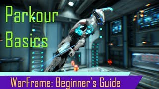 Warframe Beginner's Guide: Parkour Basics