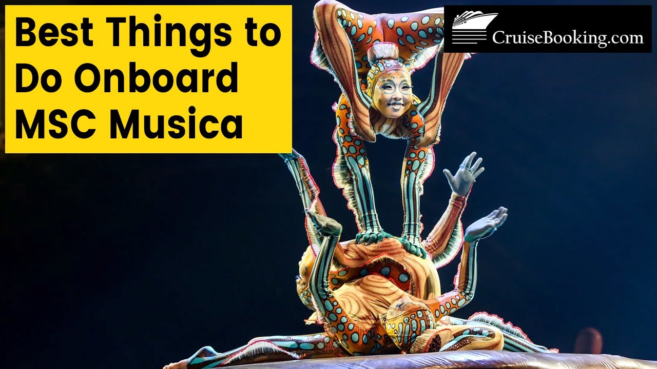 Best Things to Do Onboard MSC Musica | CruiseBooking.com