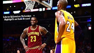 Lebron James - Offensive/Defensive Highlights On Kobe Bryant