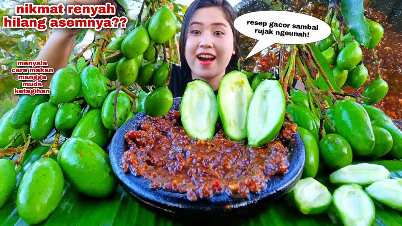 KRIUK ASEM PEDAS 🤤 RUJAK MANGGA MUDA SAMBAL PEDAS, MANGGA MENTAH SAMBAL RUJAK TERNIKMAT MUKBANG