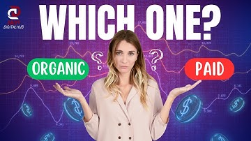 Organic Traffic vs. Paid Traffic | Which is best for you? | Jay