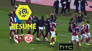 FC Metz - AS Nancy Lorraine (2-1)  - Résumé - (FCM - ASNL) / 2016-17