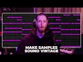 How To Make Samples From Scratch