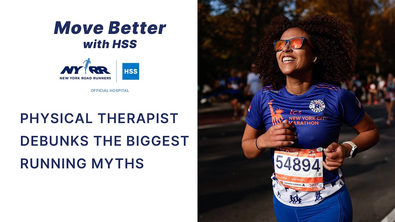 Physical Therapist Debunks the Biggest Running Myths | Move Better with HSS