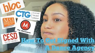 How To Get Signed With A Dance Agency (Tips & Tricks To Increase Your Chances!!)