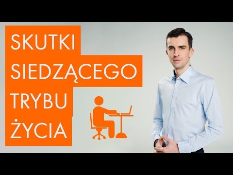 Przeciwdziałanie Skutkom SIEDZĄCEGO TRYBU ŻYCIA