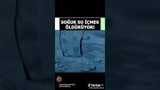 Soğuk Su Içmek Öldürüyor