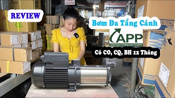 0937.936066 - MÁY BƠM ĐA TẦNG CÁNH APP Giá Rẻ, Đẩy Cao Siêu Khỏe, CO, CQ, Bảo Hành 12 Tháng