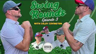 Colby Covington TELLS ALL, Vents Frustrations On the Golf Course | Swing Rounds | MMA Fighting
