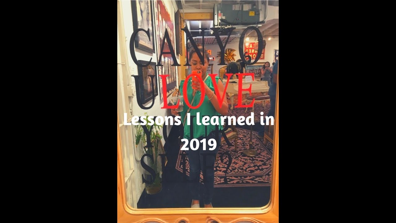 New Year New Mindset - Lessons of 2019 - YouTube