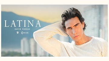 David Vargas - Latina (video oficial)