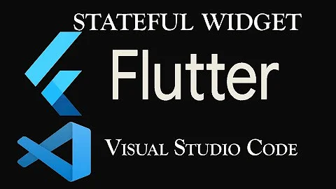 Convert Stateless to Stateful Widget flutter | Visual Studio Code | Flutter Tutorial | Part 6