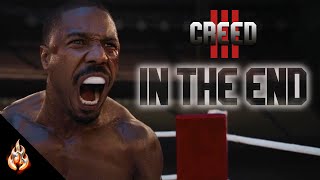 In The End | Creed III