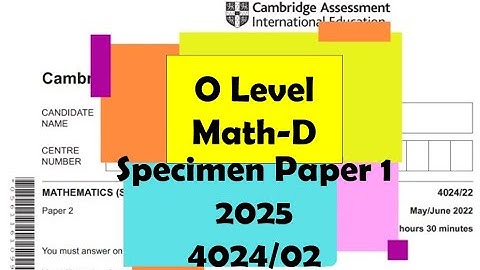 O Level Math - D Specimen Paper 2 4024/02 from 2025