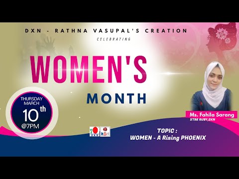 WOMEN - A Rising PHOENIX | Ms. Fahila Sarang - SR | DXN INDIA