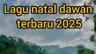 Download Lagu Lagu natal dawan terbaru 2025 || lagu natal timor MP3