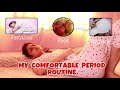 My Comfortable Period Routine | Period Hacks | Manasi Mau