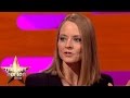 Jodie Foster Has Never Spoken To Anthony Hopkins - The Graham Norton Show