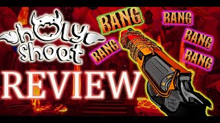 Holy Shoot Review - A Humerus Hell