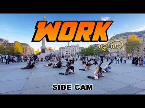 [DANCE IN PUBLIC | SIDE CAM] NO NA 'WORK’ (+44) | DANCE COVER | UK | LONDON