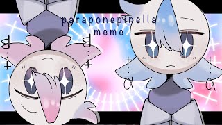 【オリ棒】パラポネピネラ 【paraponepinella animation meme】