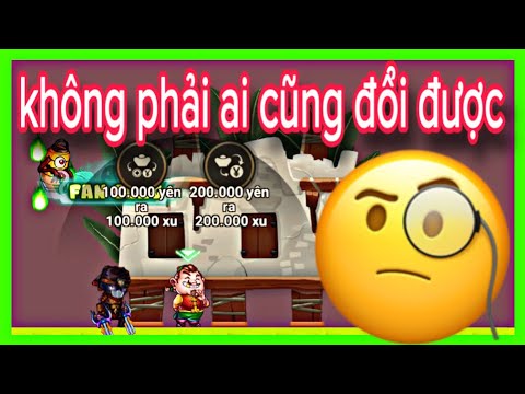 đổi 100đ điểm năng động - YÊN sang XU | học viện ninja g4m - youtube