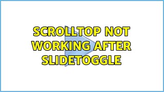 scrollTop not working after slideToggle