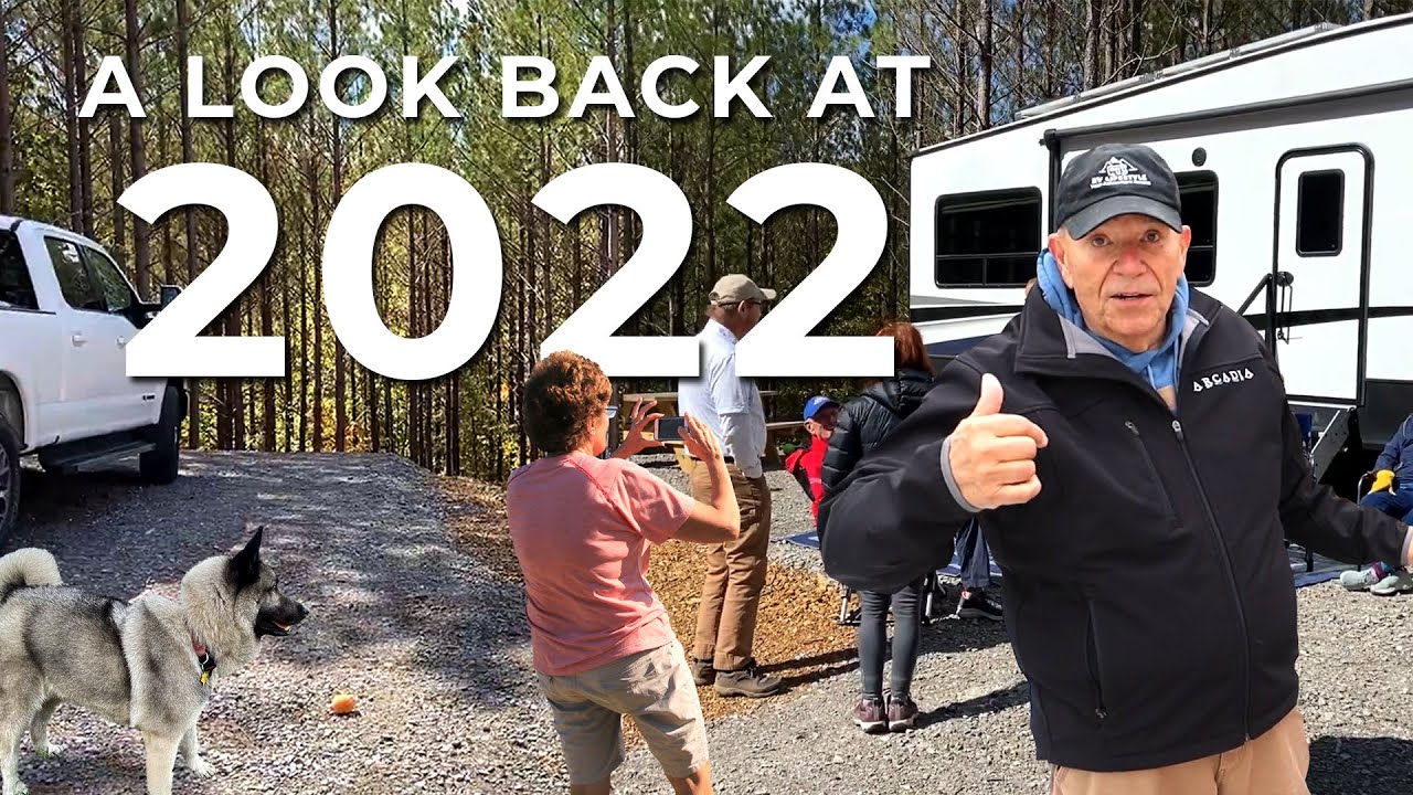 A Look Back at RV Lifestyle in 2022!