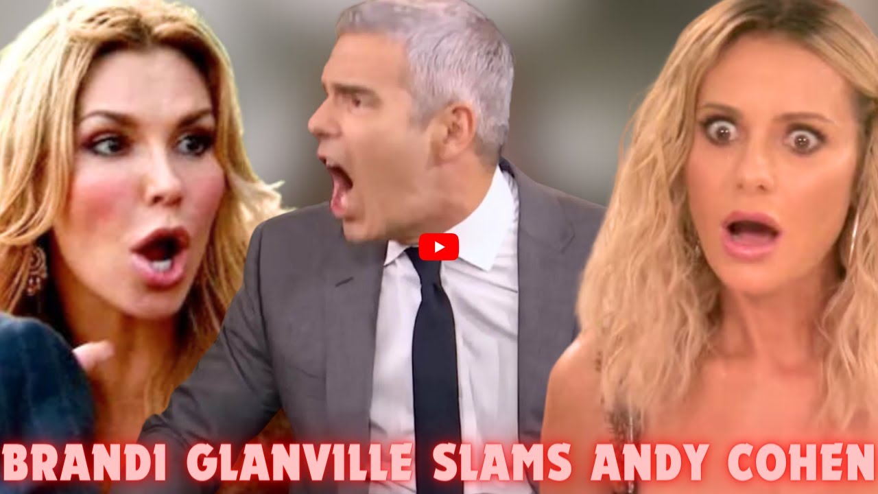 SHOCKING!😱 Brandi Glanville Exposes Andy Cohen Accuses Him of Double