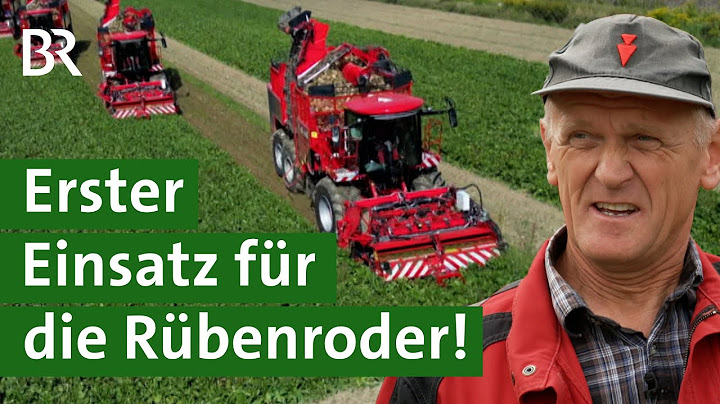 Neuer Rübenroder: Was kann die riesige Maschine wirklich? | Landtechnik | Unser Land | BR