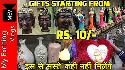 GIFTS WHOLESALE MARKET ( HOME DECOR, FANCY WALL HANGINGS, FANCY MARBLE ITEMS) MAHAVIR BAZAR,  DELHI