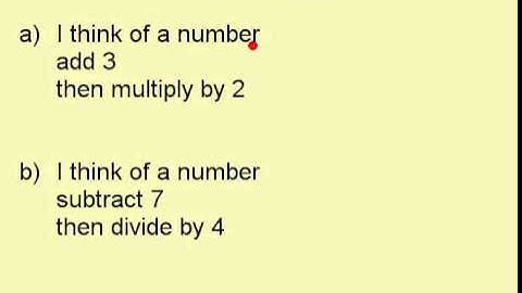 Clip 7 Introduction to Algebraic Conventions