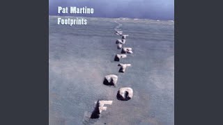 Video thumbnail of "Pat Martino - Footprints"